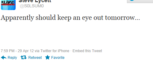 Rumor: “Keep an eye out tomorrow.”