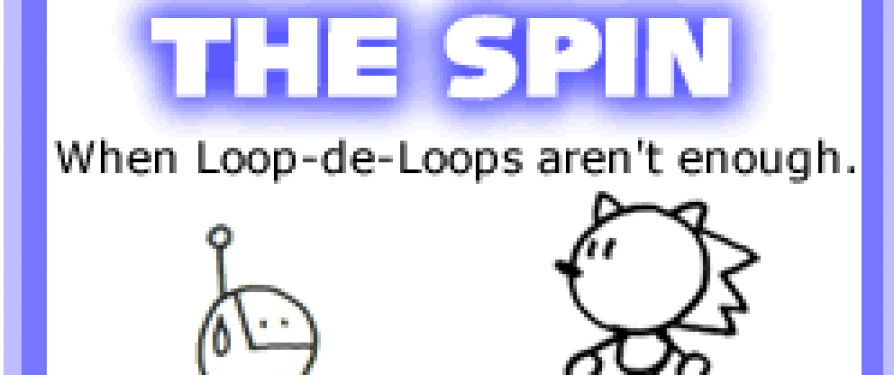 The Spin: How Do You Save, What is Already Doomed?
